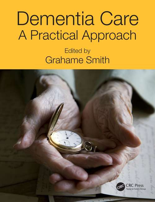 Book cover of Dementia Care: A Practical Approach