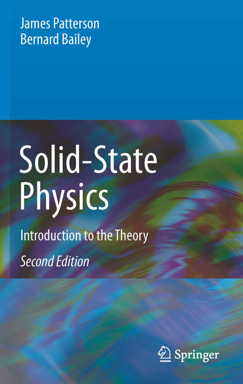 Book cover of Solid-State Physics: Introduction to the Theory (2nd ed. 2010)