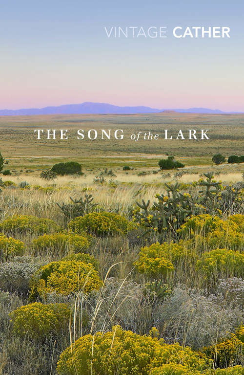 Book cover of The Song of the Lark: Large Print (Mobi Classics Ser.)