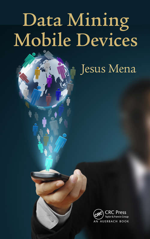 Book cover of Data Mining Mobile Devices