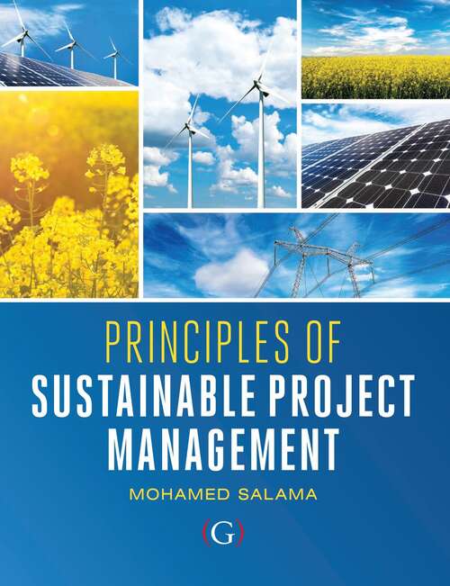 Book cover of Principles Of Sustainable Project Management (1)
