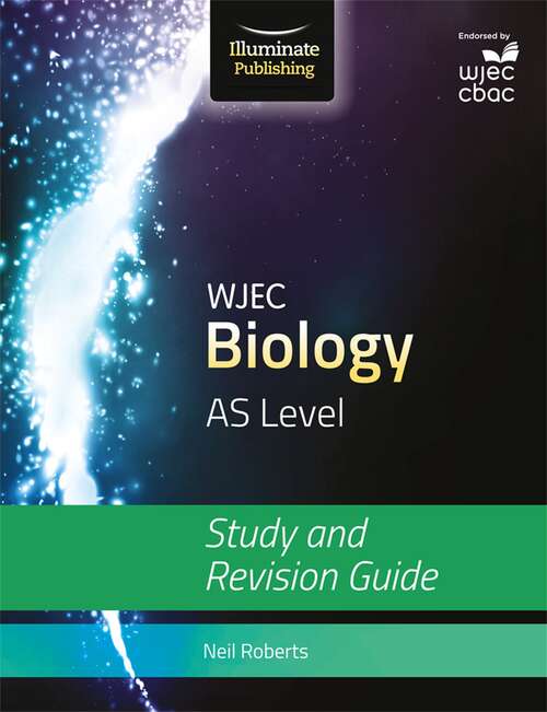 Book cover of WJEC Biology for AS: Study and Revision Guide (PDF}