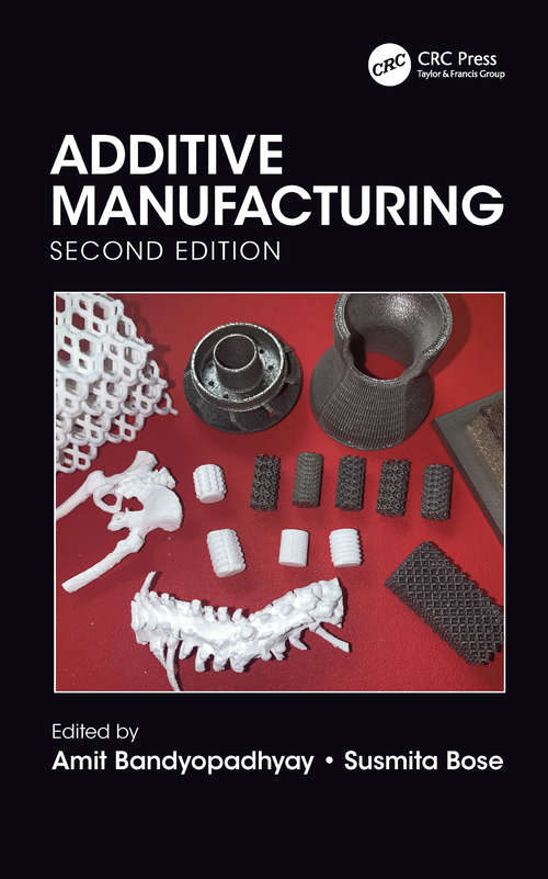 Book cover of Additive Manufacturing, Second Edition (2)