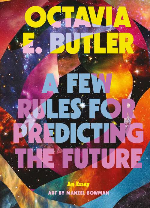 Book cover of A Few Rules for Predicting the Future