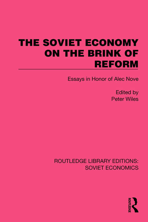 Book cover of The Soviet Economy on the Brink of Reform: Essays in Honor of Alec Nove (Routledge Library Editions: Soviet Economics #17)