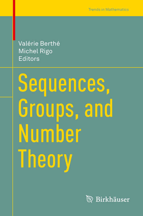 Book cover of Sequences, Groups, and Number Theory (Trends in Mathematics)