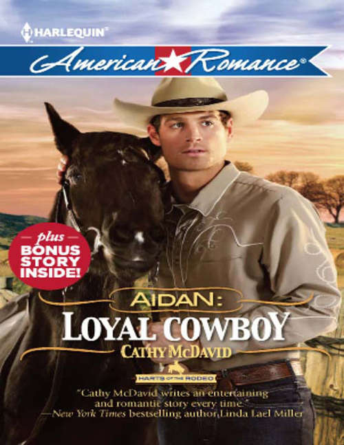 Book cover of Aidan: Loyal Cowboy (ePub First edition) (Harts of the Rodeo #1)