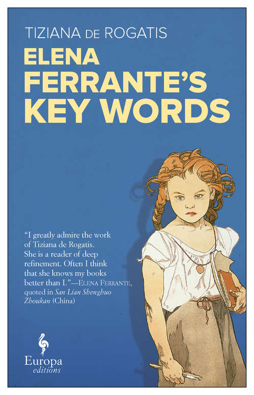 Book cover of Elena Ferrante?s Key Words