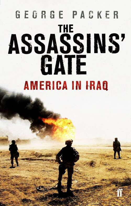 Book cover of The Assassins' Gate (PDF): America in Iraq