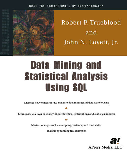 Book cover of Data Mining and Statistical Analysis Using SQL (1st ed.)