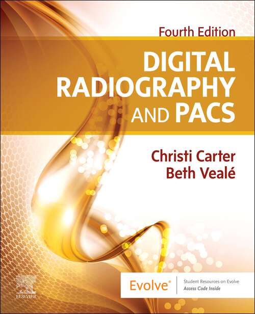 Book cover of Digital Radiography and PACS E-Book: Digital Radiography and PACS E-Book (4)