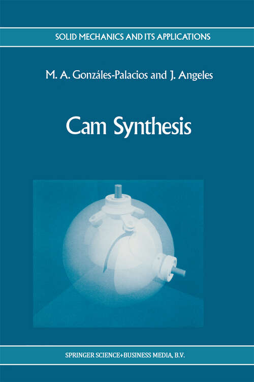 Book cover of Cam Synthesis (1993) (Solid Mechanics and Its Applications #26)