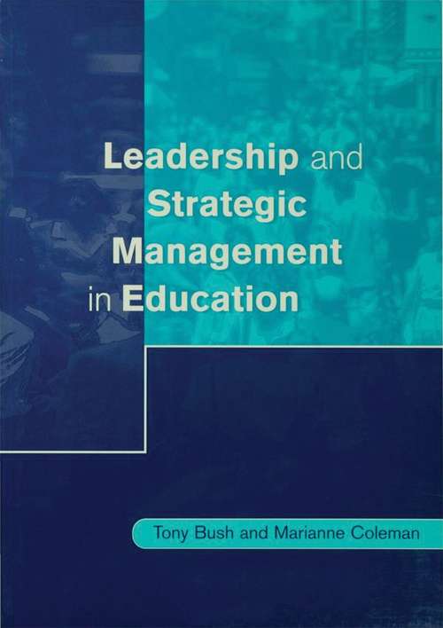 Book cover of Leadership And Strategic Management In Education (PDF)