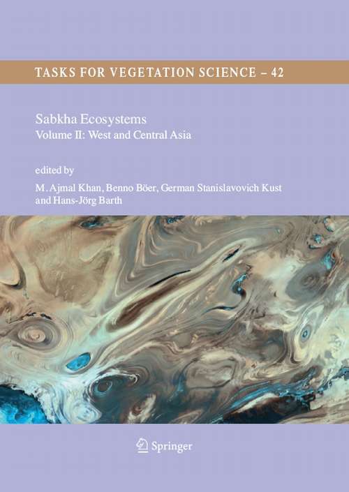 Book cover of Sabkha Ecosystems: Volume II: West and Central Asia (2006) (Tasks for Vegetation Science #42)