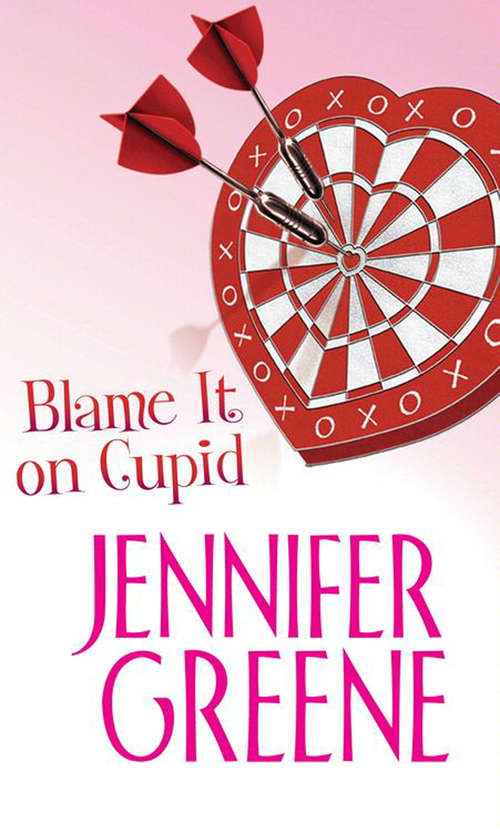 Book cover of Blame It on Cupid (ePub First edition)