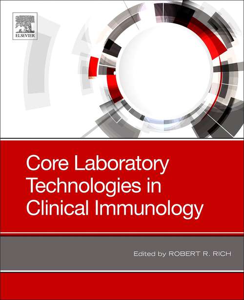 Book cover of Core Laboratory Technologies in Clinical Immunology E-Book