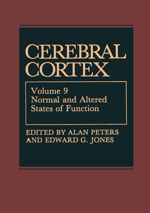 Book cover of Cerebral Cortex: Normal and Altered States of Function (1991) (Cerebral Cortex #9)