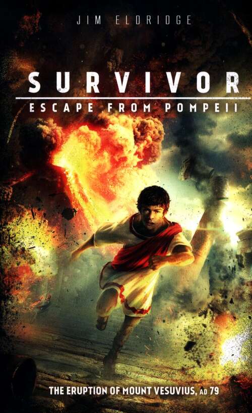 Book cover of Escape From Pompeii (Survivor Ser.)