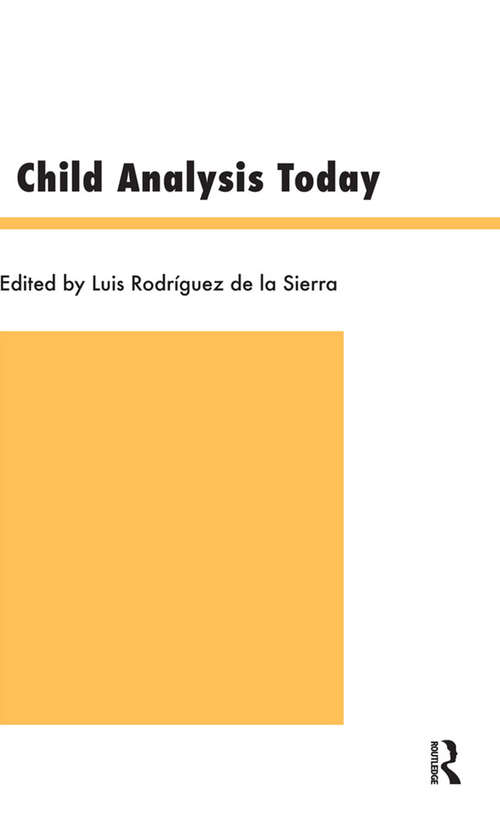 Book cover of Child Analysis Today