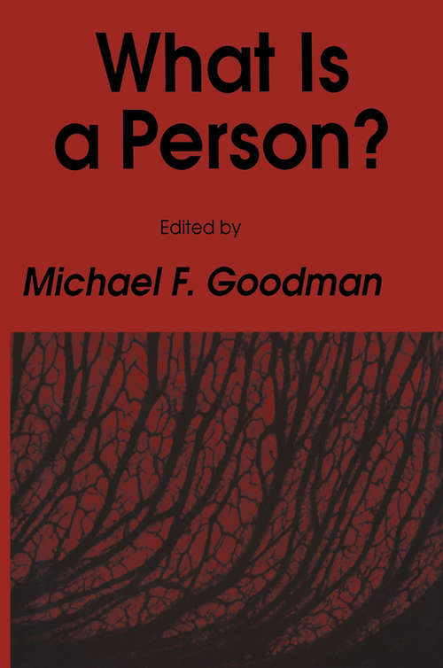 Book cover of What Is a Person? (1988) (Contemporary Issues in Biomedicine, Ethics, and Society)