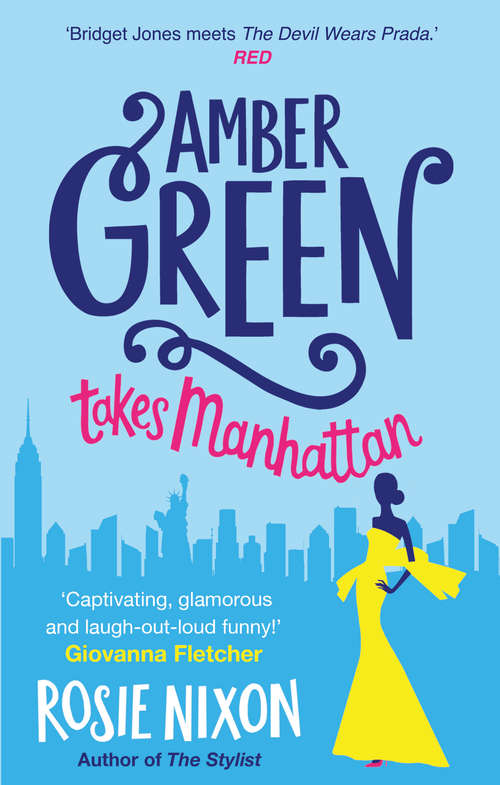 Book cover of Amber Green Takes Manhattan: A Novel (ePub edition) (Mira Ser. #2)