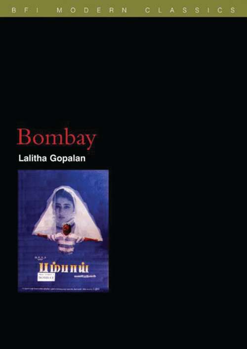 Book cover of Bombay (BFI Film Classics)
