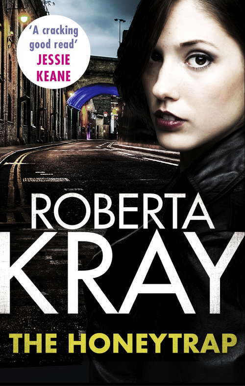 Book cover of The Honeytrap: A novella by the Queen of Gangland Crime
