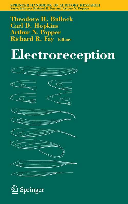 Book cover of Electroreception (2005) (Springer Handbook of Auditory Research #21)