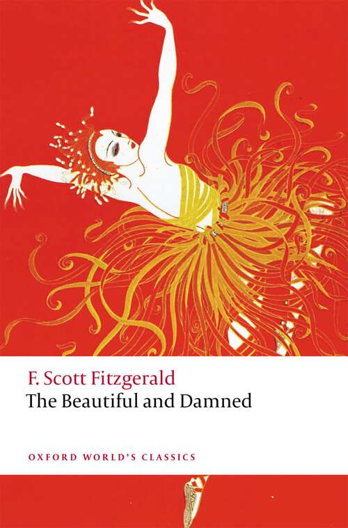 Book cover of The Beautiful and Damned (Oxford World's Classics)