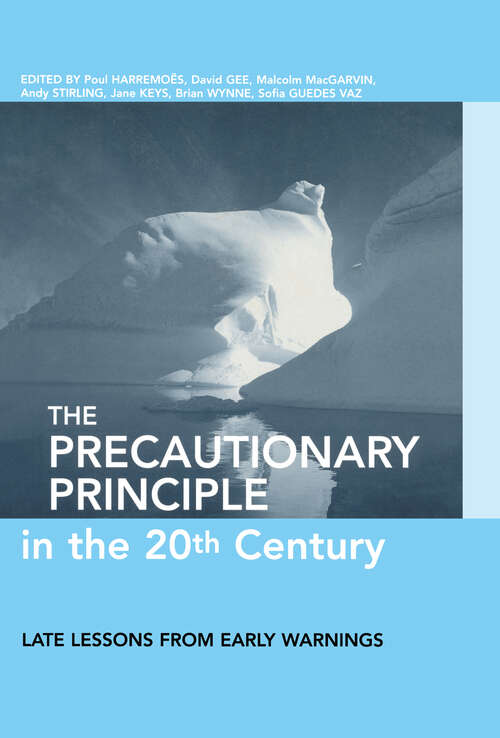 Book cover of The Precautionary Principle In The 20th Century: Late Lessons From Early Warnings (pdf)