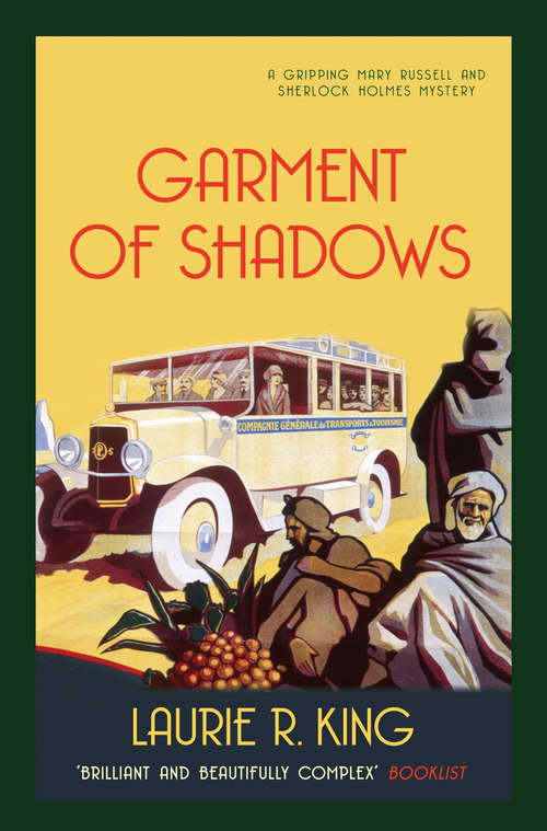 Book cover of Garment of Shadows: A captivating mystery for Mary Russell and Sherlock Holmes (Mary Russell & Sherlock Holmes #12)