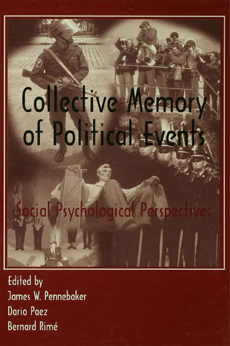 Book cover of Collective Memory of Political Events: Social Psychological Perspectives