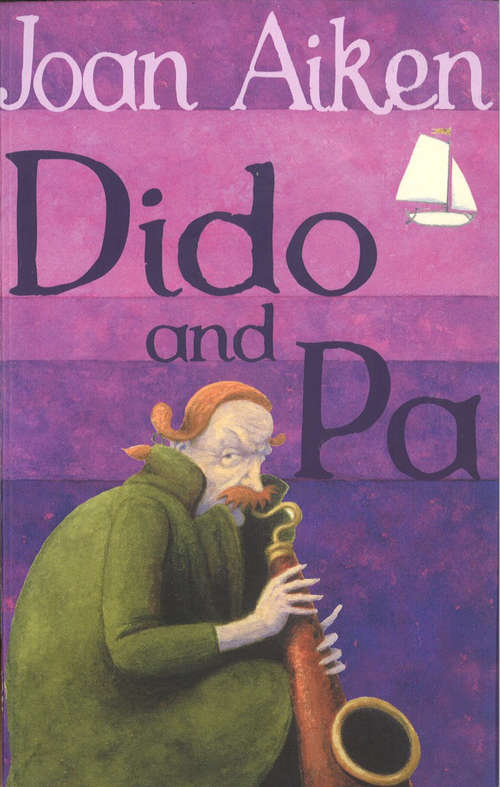 Book cover of Dido And Pa (The Wolves Of Willoughby Chase Sequence #7)