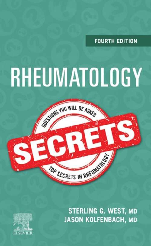 Book cover of Rheumatology Secrets E-Book: Rheumatology Secrets E-Book (4) (Secrets)