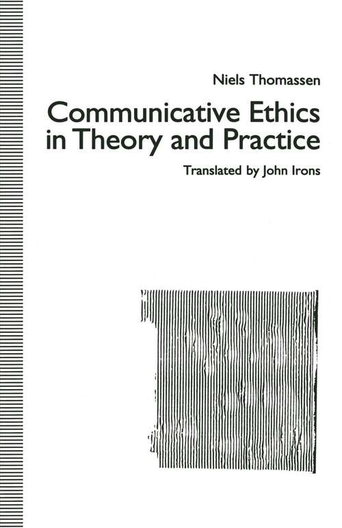 Book cover of Communicative Ethics in Theory and Practice (1st ed. 1992)