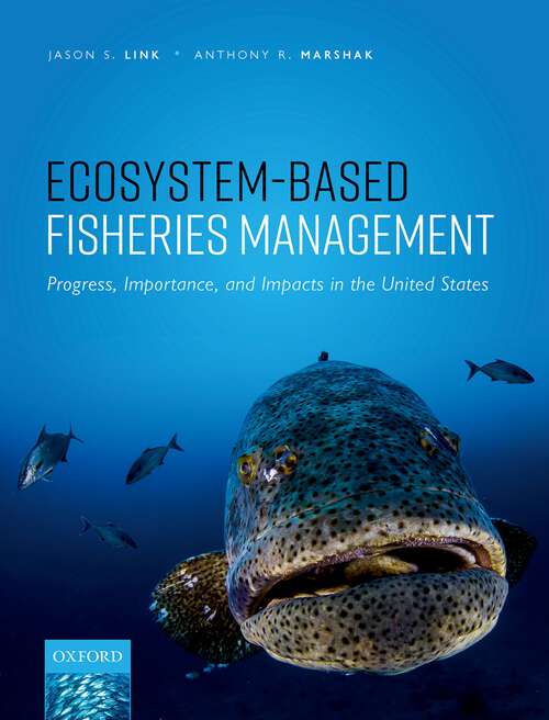 Book cover of Ecosystem-Based Fisheries Management: Progress, Importance, and Impacts in the United States