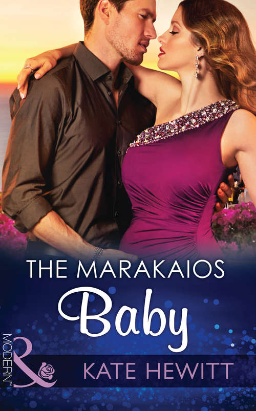 Book cover of The Marakaios Baby: The Greek Tycoon's Convenient Bride / The Marakaios Baby / The Sheikh's Love-child (ePub First edition) (The Marakaios Brides #2)