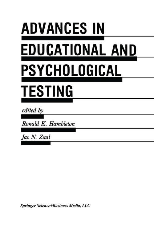 Book cover of Advances in Educational and Psychological Testing: Theory and Applications (1991) (Evaluation in Education and Human Services #28)