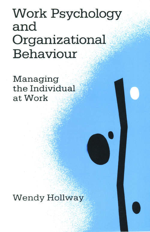 Book cover of Work Psychology and Organizational Behaviour: Managing the Individual at Work (PDF)