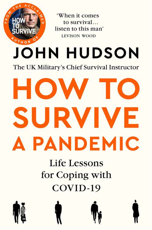 Book cover of How to Survive a Pandemic: Life Lessons for Coping with Covid-19