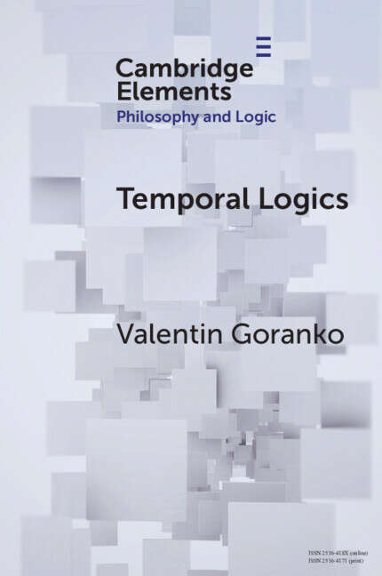 Book cover of Elements in Philosophy and Logic: Temporal Logics (Elements In Philosophy And Logic Ser.)