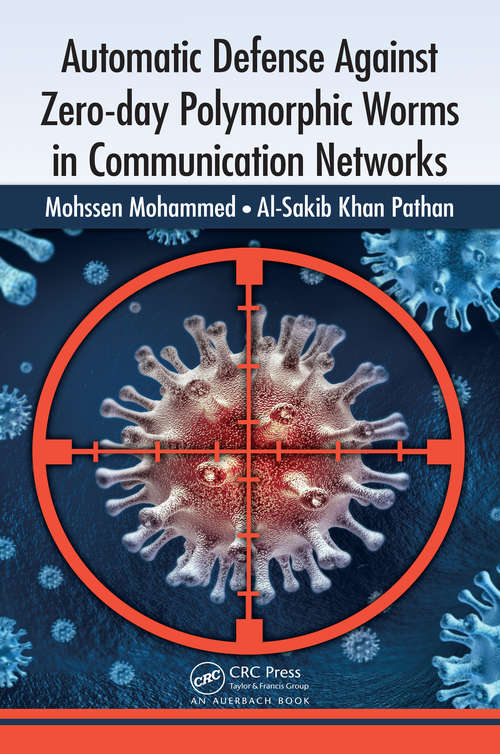 Book cover of Automatic Defense Against Zero-day Polymorphic Worms in Communication Networks