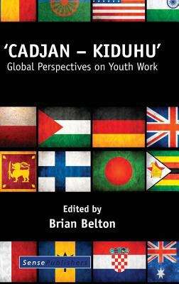 Book cover of 'cadjan - Kiduhu': Global Perspectives On Youth Work (PDF)