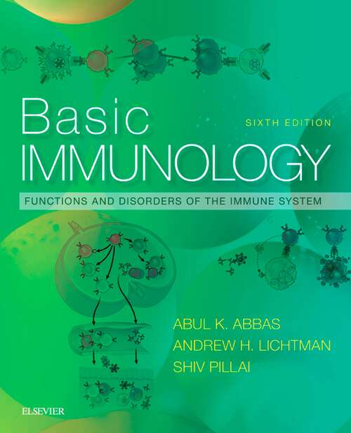 Book cover of Basic Immunology E-Book: Functions and Disorders of the Immune System (6)