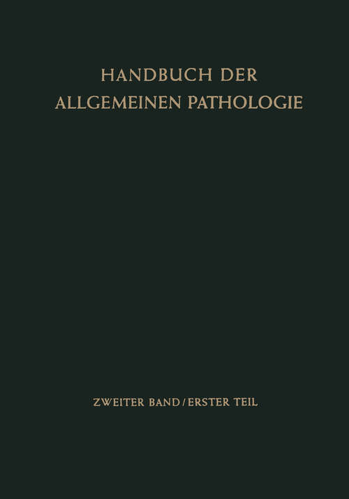 Book cover of Das Cytoplasma (1955) (Handbuch der allgemeinen Pathologie: 2 / 1)