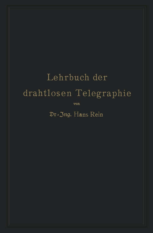 Book cover of Lehrbuch der drahtlosen Telegraphie (1917)