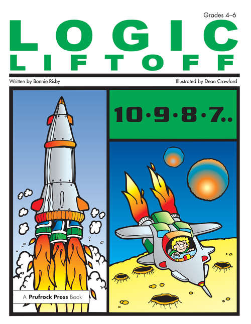 Book cover of Logic Liftoff: Grades 4-6