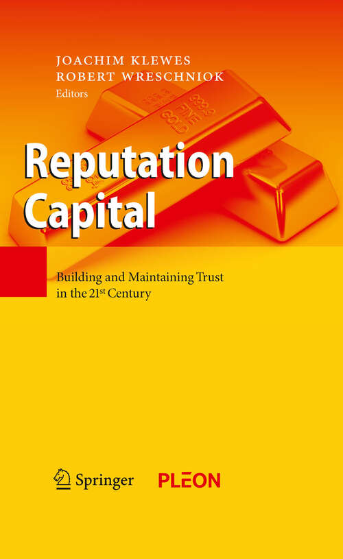 Book cover of Reputation Capital: Building and Maintaining Trust in the 21st Century (2010)