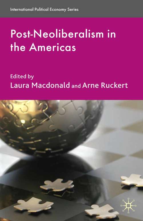 Book cover of Post-Neoliberalism in the Americas (2009) (International Political Economy Series)