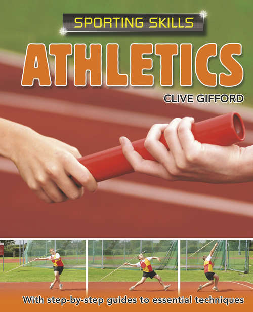 Book cover of Athletics: Athletics (Sporting Skills #2)